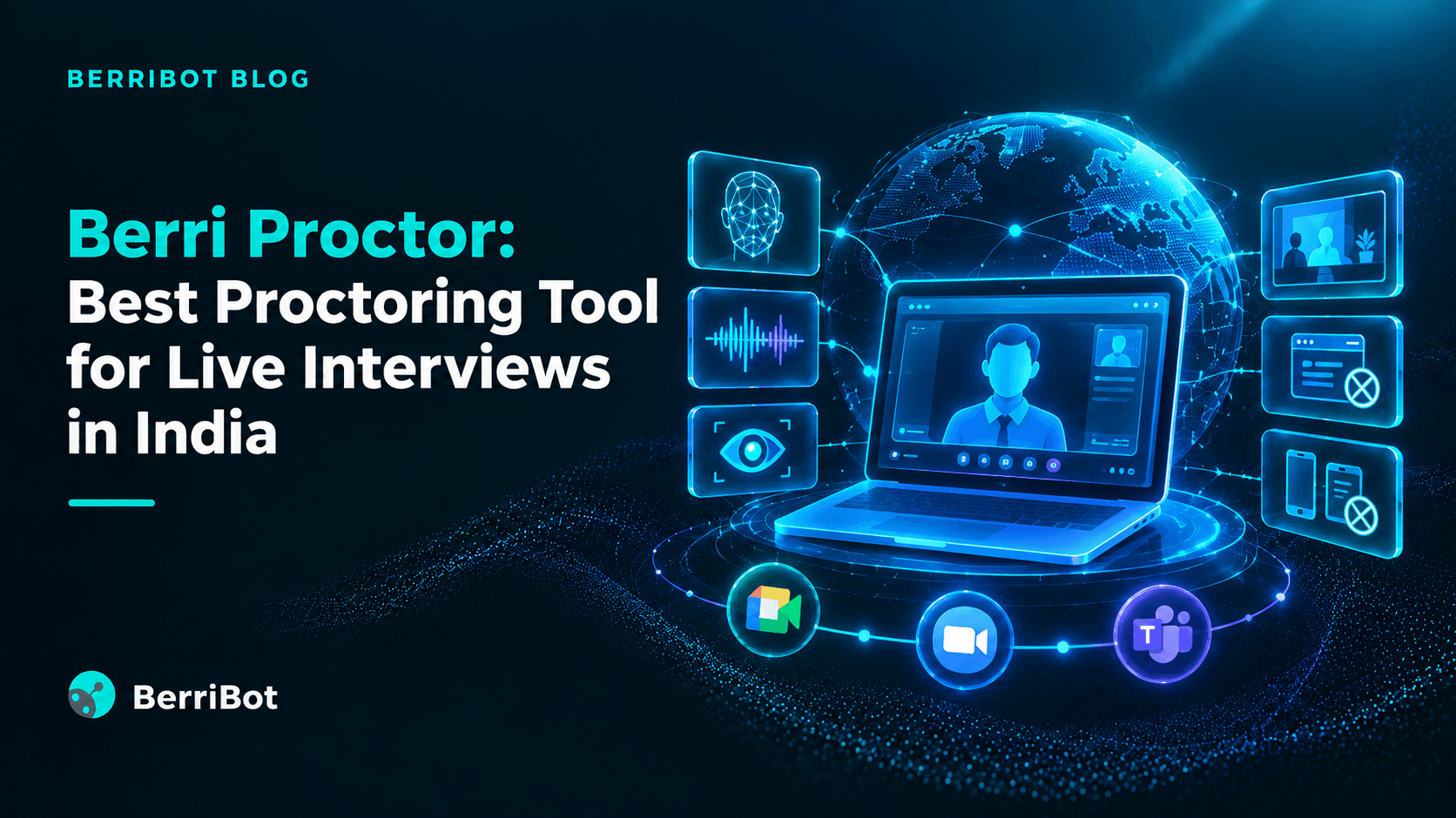 Berri Proctor: Best Proctoring Tool for Live Interviews in India