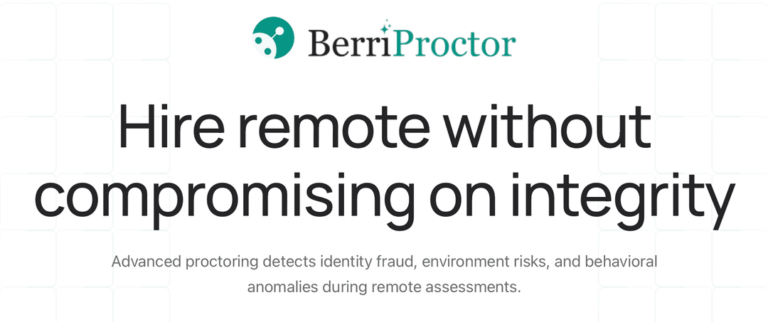 Berri Proctor banner featuring fraud-free remote hiring through advanced proctoring.