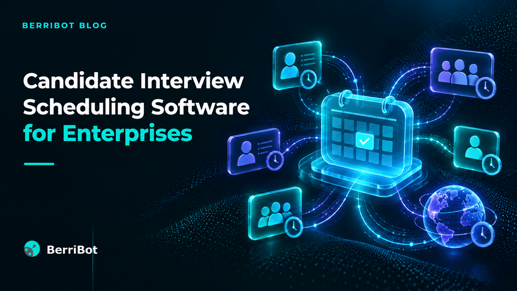 Candidate Interview Scheduling Software for Enterprises