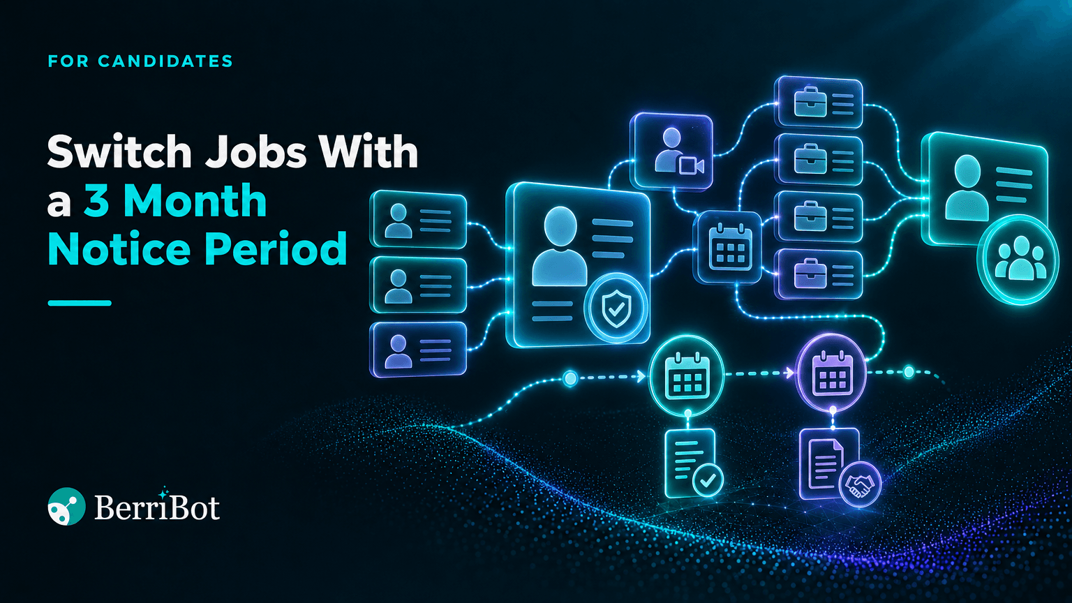 How to Switch Jobs With a 3 Month Notice Period