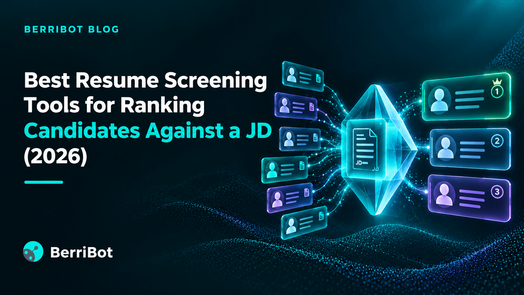 Best Resume Screening Tools for Ranking Candidates Against a Job Description (2026)